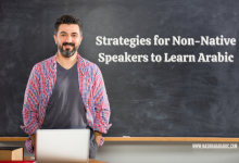 Strategies for Non-Native Speakers to Learn Arabic