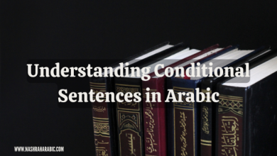 Understanding Conditional Sentences in Arabic